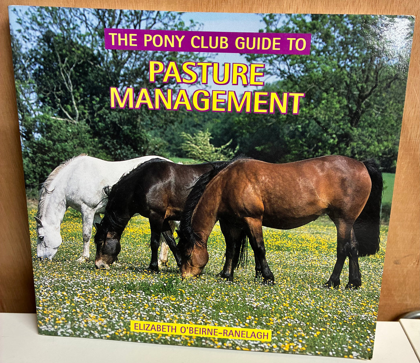 New - The Pony Club Guide to Pasture Management Book